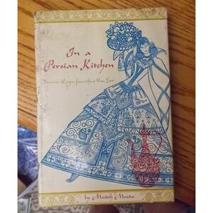 In a Persian Kitchen - Vintage Cookbook